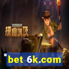 bet 6k.com